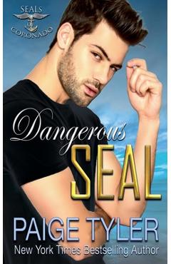 Coperta cărții 'Dangerous SEAL - Paige Tyler'