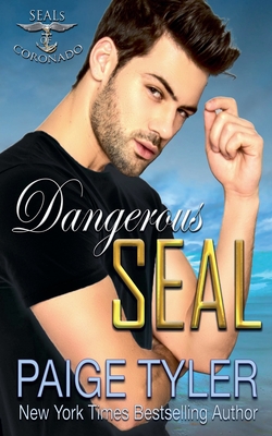 Coperta cărții 'Dangerous SEAL - Paige Tyler'
