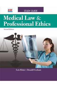 Poza produsului Medical Law & Professional Ethics - Lois Ritter