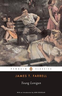 Young Lonigan - James T. Farrell