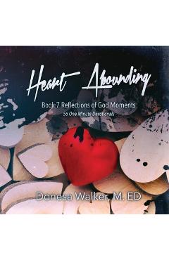 Coperta cărții 'Heart Abounding - Donesa Walker'