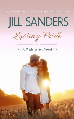 Lasting Pride - Jill Sanders