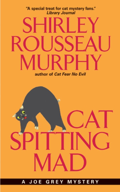 Coperta cărții 'Cat Spitting Mad: A Joe Grey Mystery - Shirley Rousseau Murphy'