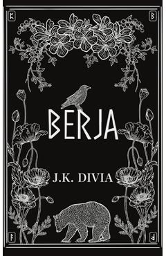 Coperta cărții 'Berja - J. K. Divia'