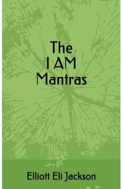The I Am Mantras - Diane Jackson
