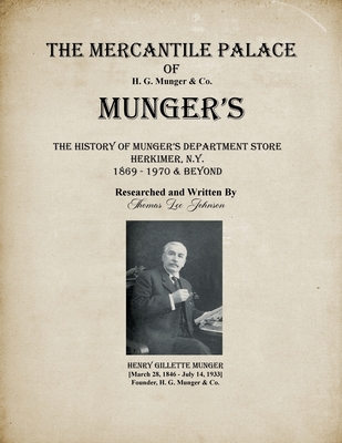 Coperta cărții 'The Mercantile Palace of Munger's - Thomas Johnson'