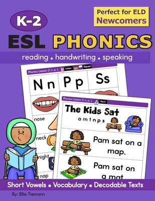 Coperta cărții 'K-2 ESL Phonics: reading, handwriting, speaking practice - Ellie Tiemann'