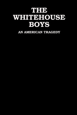 Coperta cărții 'The White House Boys - Roger Kiser'