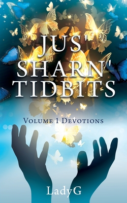 Coperta cărții 'Jus' Sharn' Tidbits Volume 1 Devotions -'