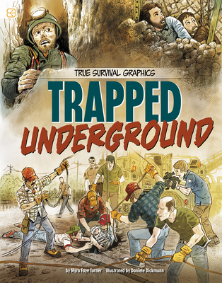 Trapped Underground - Myra Faye Turner