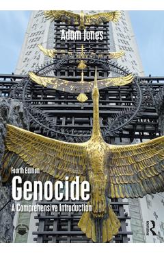 Genocide: A Comprehensive Introduction - Adam Jones