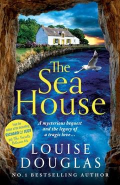 The Sea House - Louise Douglas