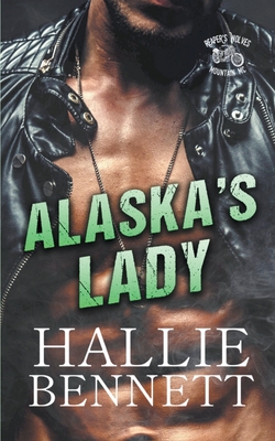 Alaska's Lady - Hallie Bennett