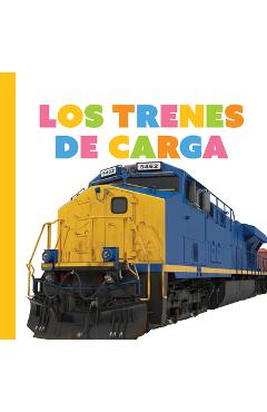 Coperta cărții 'Los Trenes de Carga - Meg Greve'