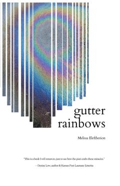 Coperta cărții 'gutter rainbows - Melissa Eleftherion'