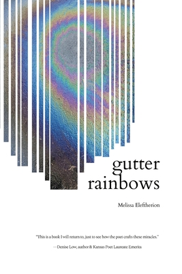 Coperta cărții 'gutter rainbows - Melissa Eleftherion'