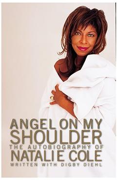 Coperta cărții 'Angel on My Shoulder: An Autobiography - Natalie Cole'