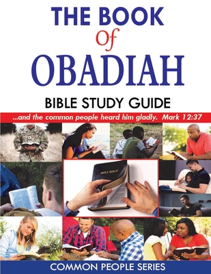 Coperta cărții 'The Book of Obadiah Bible Study Guide: Common People Series - Paula Land'