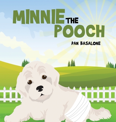 Minnie the Pooch - Dan Basalone