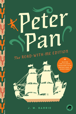 Coperta cărții 'Peter Pan: The Read-With-Me Edition: The Unabridged Story in 20-Minute Reading Sections with Comprehension Questions,'