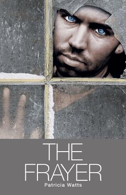 The Frayer - Patricia Watts