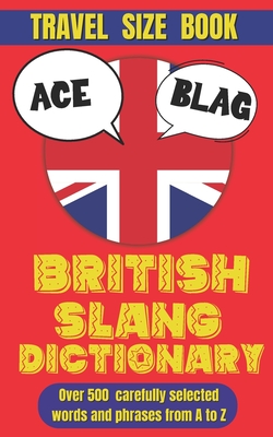 British Slang Dictionary: A Cheeky Guide to the Queen's English - Slang Mania