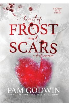 Coperta cărții 'Heart of Frost and Scars - Pam Godwin'