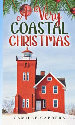 A Very Coastal Christmas - Camille Cabrera