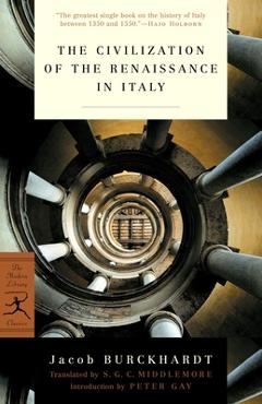 Coperta cărții 'The Civilization of the Renaissance in Italy - Jacob Burckhardt'