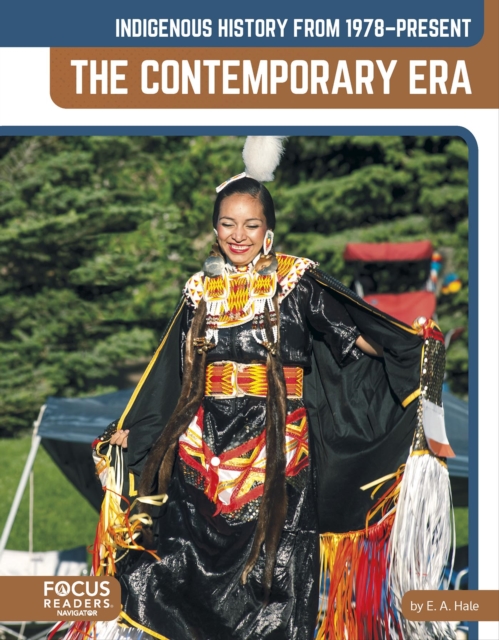 Indigenous History from 1978-Present: The Contemporary Era - E. A. Hale