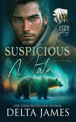 Suspicious Mate: A Small Town Grumpy Shifter Romance - Delta James