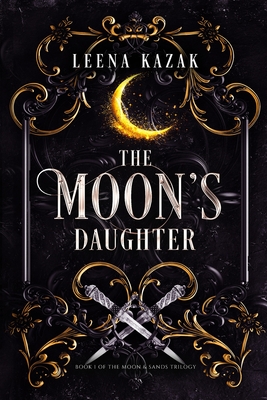 The Moon's Daughter - Leena Kazak