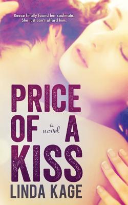 Price of a Kiss - Linda Kage