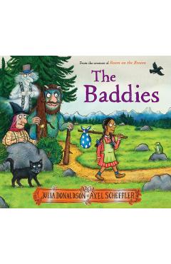 The Baddies - Julia Donaldson