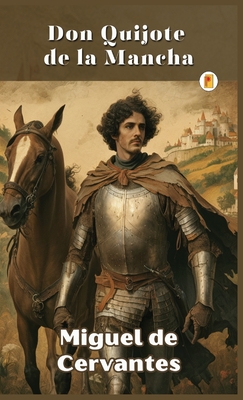 Coperta cărții 'Don Quijote de la Mancha - Miguel De Cervantes'