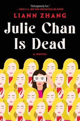 Julie Chan Is Dead - Liann Zhang