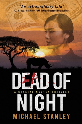 Coperta cărții 'Dead of Night: A Crystal Nguyễn Thriller - Michael Stanley'