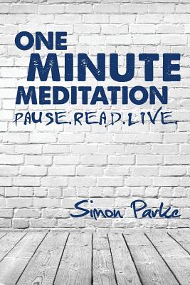 Coperta cărții 'One Minute Meditation - Simon Parke'