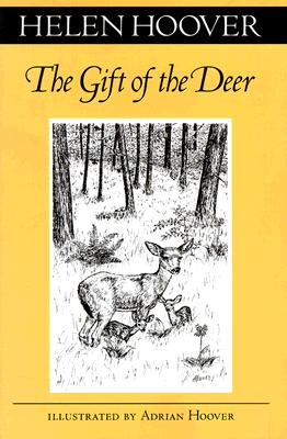 Coperta cărții 'The Gift of the Deer - Helen Hoover'