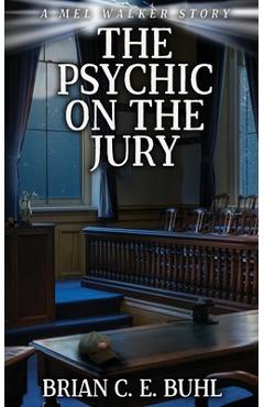 Poza produsului The Psychic on the Jury - Brian C. E. Buhl