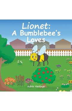 Poza produsului Lionet: A Bumblebee's Loves - Adrie Hastings