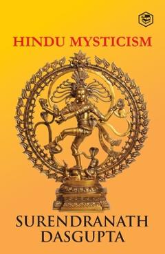 Poza produsului Hindu Mysticism [Paperback] Dasgupta, S. N. - Surendranath Dasgupta