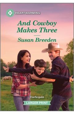 Coperta cărții 'And Cowboy Makes Three - Susan Breeden'