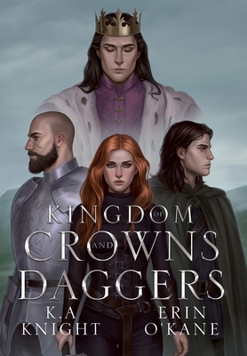 Coperta cărții 'Kingdom of Crowns and Daggers - K. A. Knight'