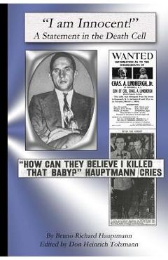 Coperta cărții 'I am Innocent: A Statement in the Death Cell - Don Heinrich Tolzmann'