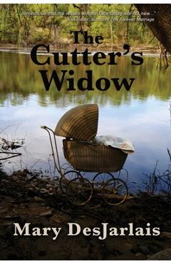 Poza produsului The Cutter's Widow - Mary Desjarlais