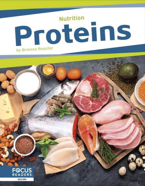 Proteins - Brienna Rossiter