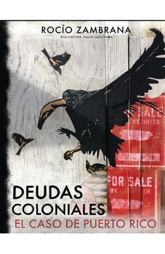 Coperta cărții 'Deudas coloniales: el caso de Puerto Rico - Rocío Zambrana'