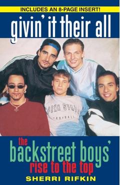Poza produsului Givin' It Their All: The Backstreet Boys' Rise to the Top - Sherri Rifkin