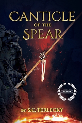 Coperta cărții 'Canticle of the Spear - S. C. Terlecky'